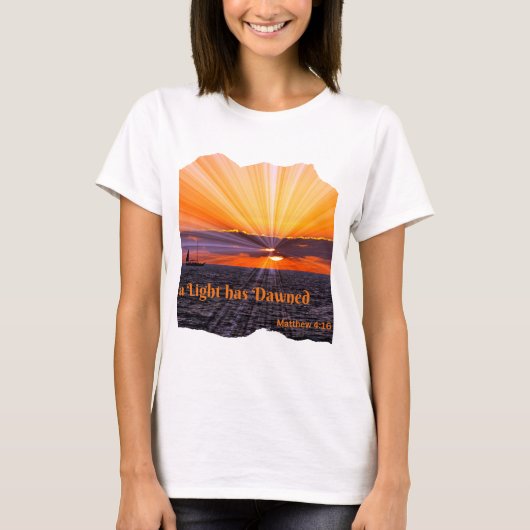 Personaliseer een licht is aangebroken t-shirt (Voorkant)