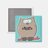 Personaliseer een uil, <TEXT> Magneet (Voorkant / Achterkant)