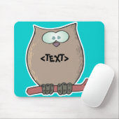 Personaliseer een uil, <TEXT> Muismat (Met muis)