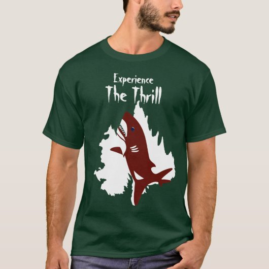 Personaliseer Ervaar de Thrill Shark Quote T-shirt (Voorkant)