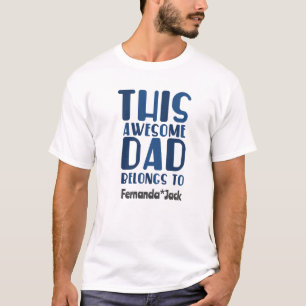 Personaliseer Geweldige vader behoort tot vaders d T-shirt