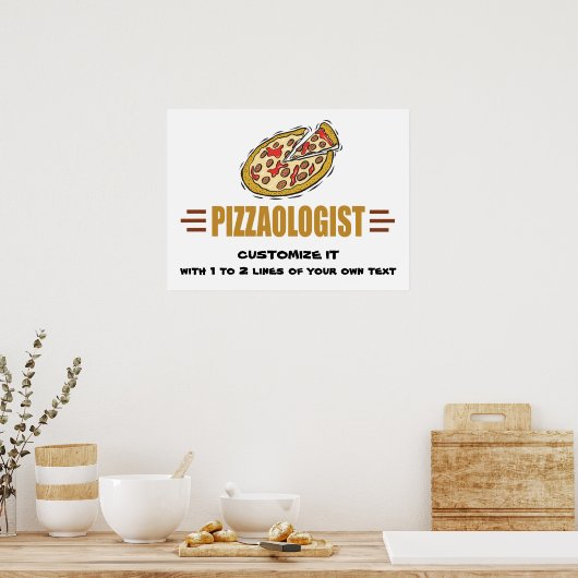 Personaliseer het! Funny Pizza Love Pizzaoloog Poster (Keuken)