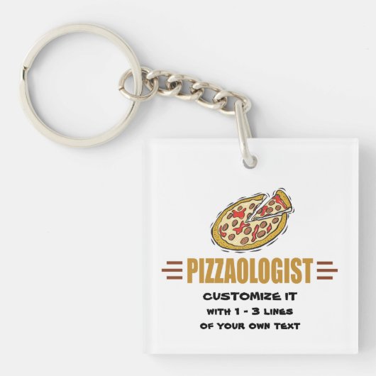Personaliseer het! Funny Pizza Love Pizzaoloog Sleutelhanger (voorkant)