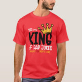 Personaliseer King of Dad grappen T-shirt (Voorkant)