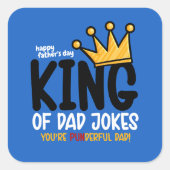 Personaliseer King of Dad grappen Vierkante Sticker (Voorkant)