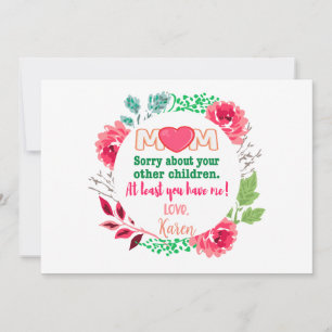 Personaliseer Mama Sorry Voor Je Andere Kinderen Feestdagenkaart