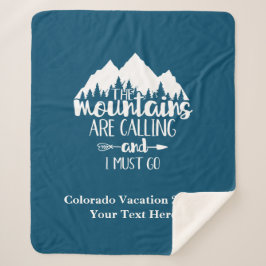 Personaliseer Mountains Are Calling and I Must Go  Sherpa Deken