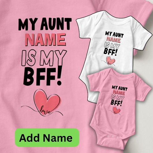 Personaliseer naam tante is mijn BFF liefdeshart Romper