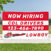 Personaliseer Nu Aangenomen Lowboy CDL Chauffeurs Spandoek (Buitenkant)