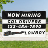 Personaliseer Nu Aangenomen Lowboy CDL Chauffeurs Spandoek (Buitenkant)