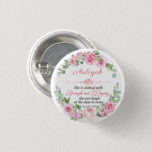 Personaliseer Prov 31:25 Moederdag Roze Roos Ronde Button 3,2 Cm (Voorkant /achterkant)