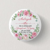Personaliseer Prov 31:25 Moederdag Roze Roos Ronde Button 3,2 Cm (Voorkant)