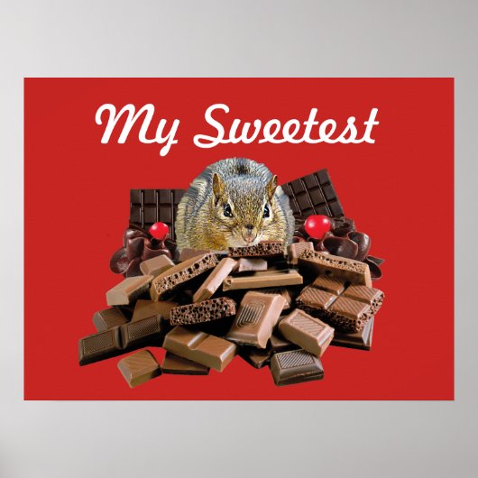 Personaliseer Sweetest Day Chocolate Chipmunk Poster (Voorkant)