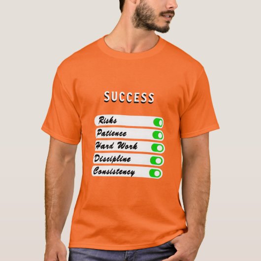 Personaliseer uw succesvoorwaarden T-shirt (Voorkant)