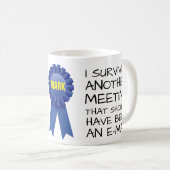 Personaliseerbaar: Overlevende een andere vergader Koffiemok (Voorkant rechts)