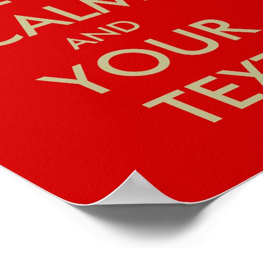 Personaliseerbare houd kalm poster | aanpassen (Hoek)