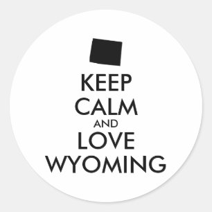 Personaliseerbare HOUD RUST en LIEFDE WYOMING Ronde Sticker