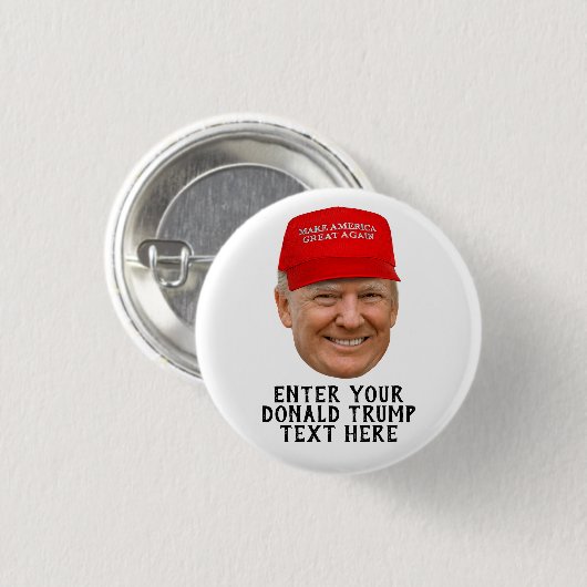 PERSONALISEERDE DONALD TRUMP MAGA RONDE BUTTON 3,2 CM (Voorkant /achterkant)