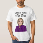 PERSONALISEERDE HILLARY CLINTON T-SHIRT (Voorkant)