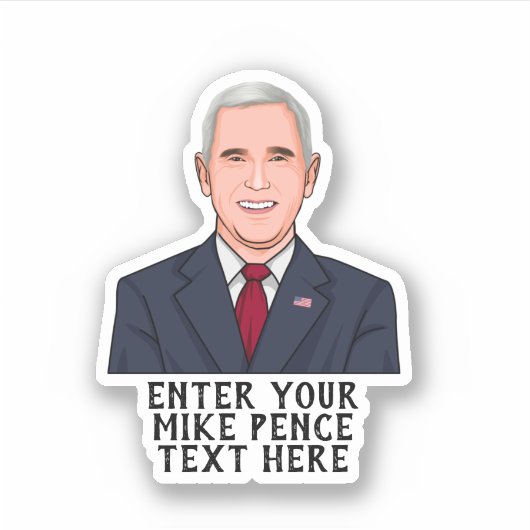 PERSONALISEERDE MIKE PENCE STICKER (Voorkant)