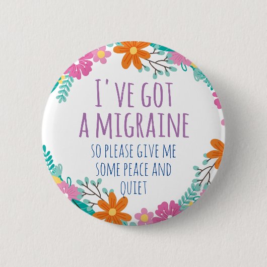 PERSONALISEERDE MOM HEEFT EEN MIGRAÏNE RONDE BUTTON 5,7 CM (Voorkant)
