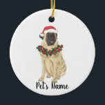 Personalistisch Mastiff Keramisch Ornament<br><div class="desc">Maak dit jaar de leuke lijst met een gepersonaliseerd ornament van je lieve mastiff elf! Voor de liefste geschenken,  combineer het met een bijpassende kunstafdruk of een ander item uit mijn collectie!</div>