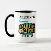 PERSONALIZE CAREGIVER Badass Mirakelwerker Funny Mok (Links)
