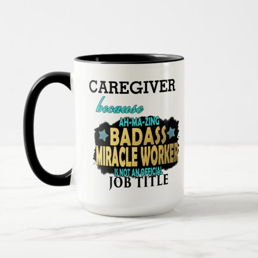 PERSONALIZE CAREGIVER Badass Mirakelwerker Funny Mok (Links)