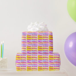 Personalize Happy Birthday Wrapping Paper Cadeaupapier