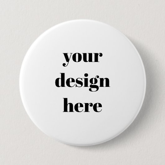 Personalize or Customize  Ronde Button 7,6 Cm (Voorkant)