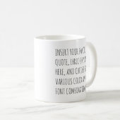 Personalize Text Mug with Your Words Customizable  Koffiemok (Voorkant rechts)