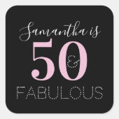 Personalized 50 and fabulous Black Pink Birthday Vierkante Sticker (Voorkant)