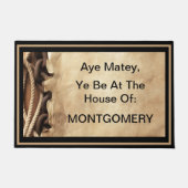 Personalized Aye Matey, Ye Be At The House of... Deurmat (Voorkant)