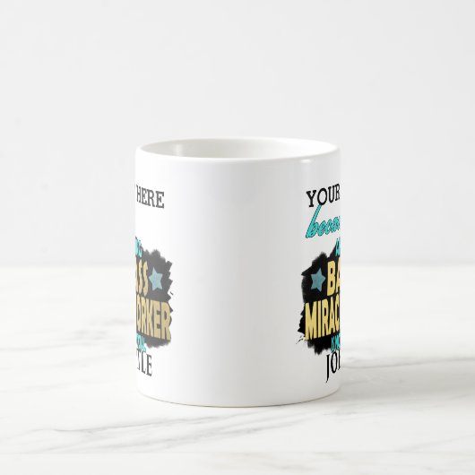 PERSONALIZED Badass Mirakel Worker - Funny Work Koffiemok (Center)
