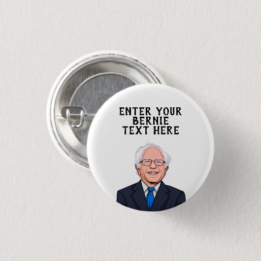PERSONALIZED BERNIE SANDERS RONDE BUTTON 3,2 CM (Voorkant /achterkant)