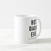 Personalized Best Daddy Ever | Custom Father’s Day Koffiemok (Voorkant rechts)
