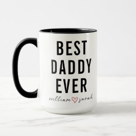 Personalized Best Daddy Ever | Custom Father’s Day Mok