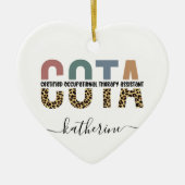 Personalized COTA Occupational Therapy Assistant Keramisch Ornament (Voorkant)