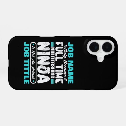 Personalized Custom Job Title Multitasker Worker iPhone 16 Hoesje (Achterkant horizontaal)