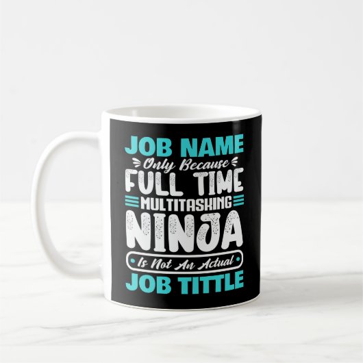 Personalized Custom Job Title Multitasker Worker Koffiemok (Links)