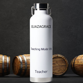 Personalized Cute Classic Teaching Mode Quote Name Waterfles