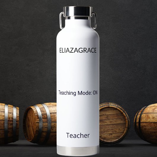 Personalized Cute Classic Teaching Mode Quote Name Waterfles