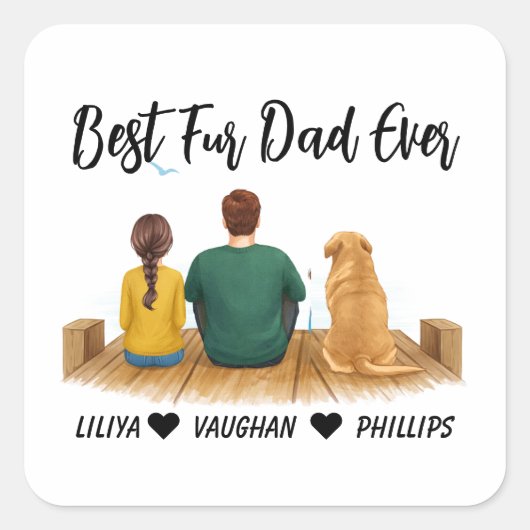 Personalized Dog Dad | Best Dog Dad Ever  Vierkante Sticker (Voorkant)