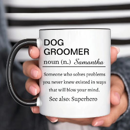 Personalized Dog Groomer Gift Definition Mug Funny Mok