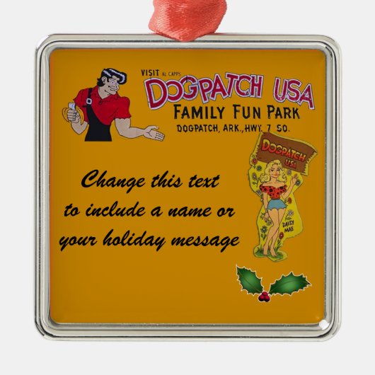 Personalized Dogpatch USA Metalen Ornament (Voorkant)
