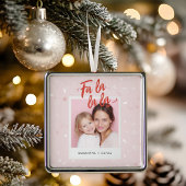 Personalized Fa La La La Pink Christmas Photo Metalen Ornament