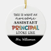 Personalized Funny Assistant Principal Keramisch Ornament (Voorkant)