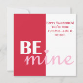 Personalized Funny Be Mine Valentijn Rood Roze Feestdagenkaart (Voorkant)