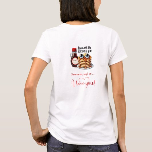 Personalized Funny Food Romantic Valentine T Shirt (Achterkant)
