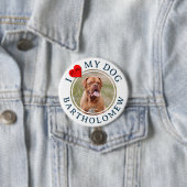 Personalized Furbaby I LOVE MY DOG  Ronde Button 7,6 Cm (In situ)